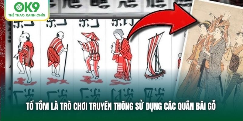 Cách Chơi Tổ Tôm Chi Tiết Nhất Cho Người Mới Bắt Đầu 1 Tổ Tôm là trò chơi truyền thống sử dụng các quân bài gỗ